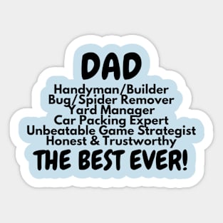 Dad - The Best Ever! Sticker